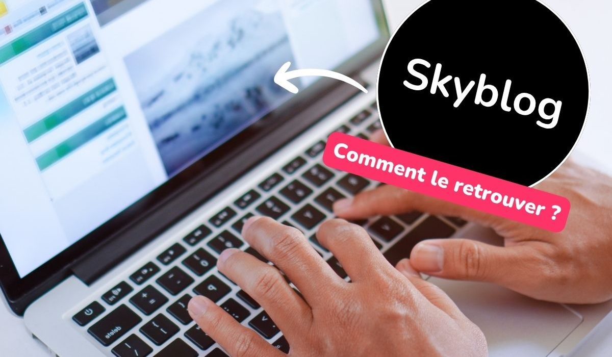 Retrouver un skyblog supprimé : tutoriel simple et rapide